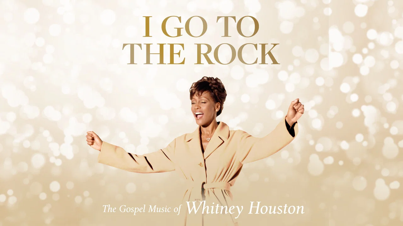 I Go to the Rock: The Gospel Music of Whitney Houston - 剧照