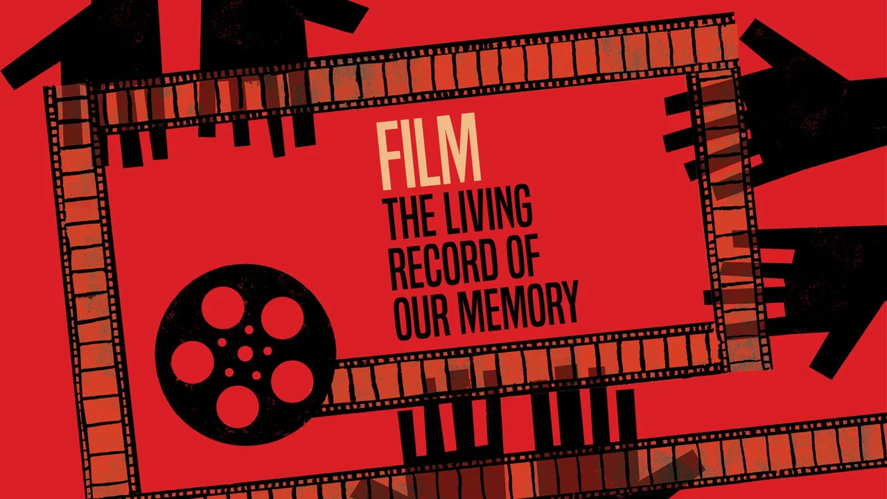 Film: The Living Record of Our Memory - 剧照