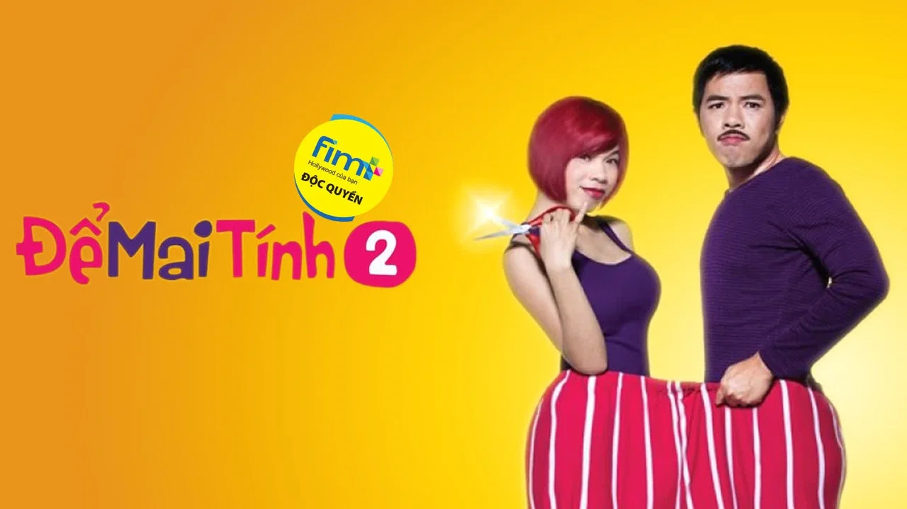 Để Mai T&iacute;nh 2 - 剧照