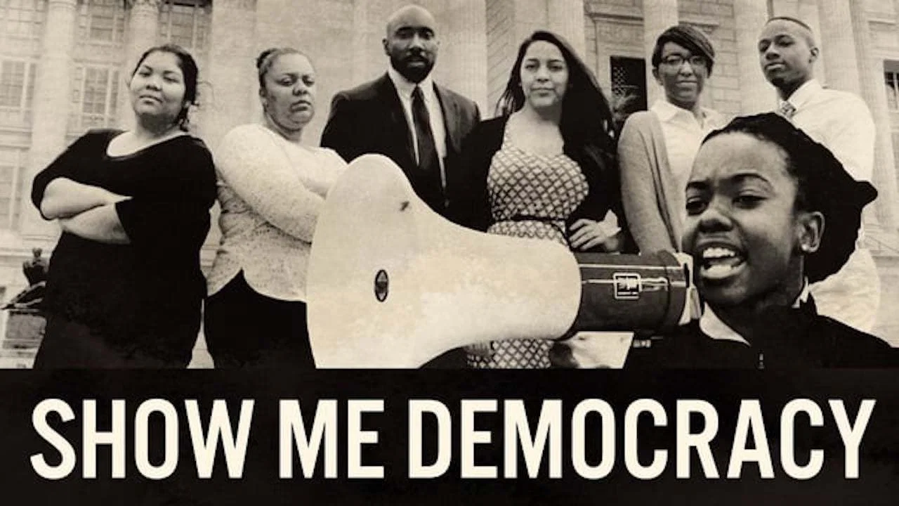 Show Me Democracy - 剧照