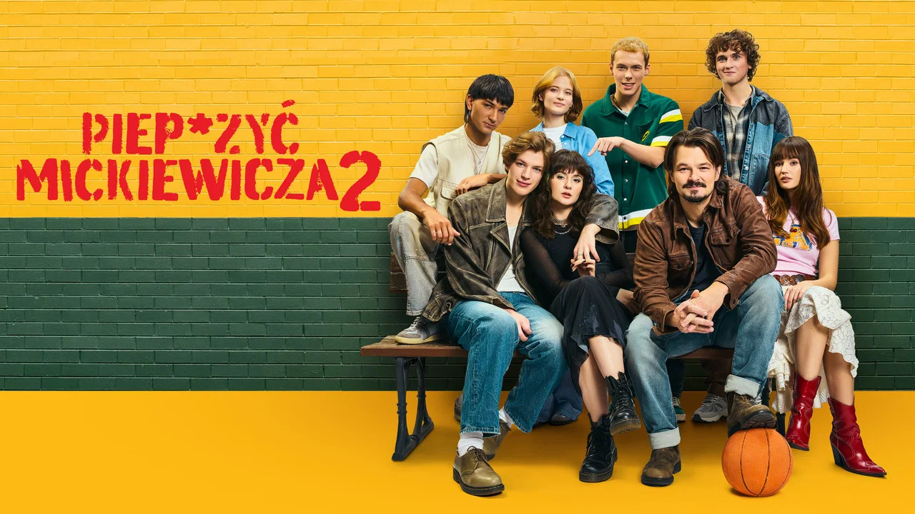 Piep*zyć Mickiewicza 2 - 剧照