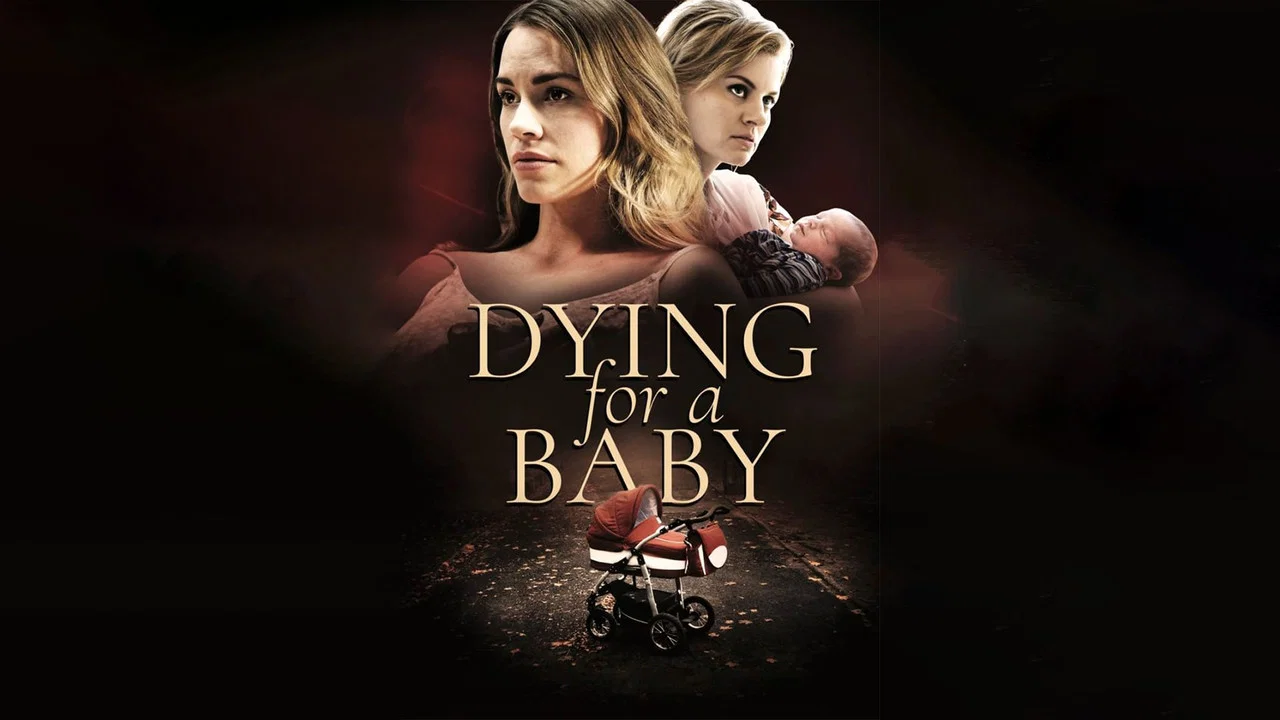 Dying for a Baby - 剧照