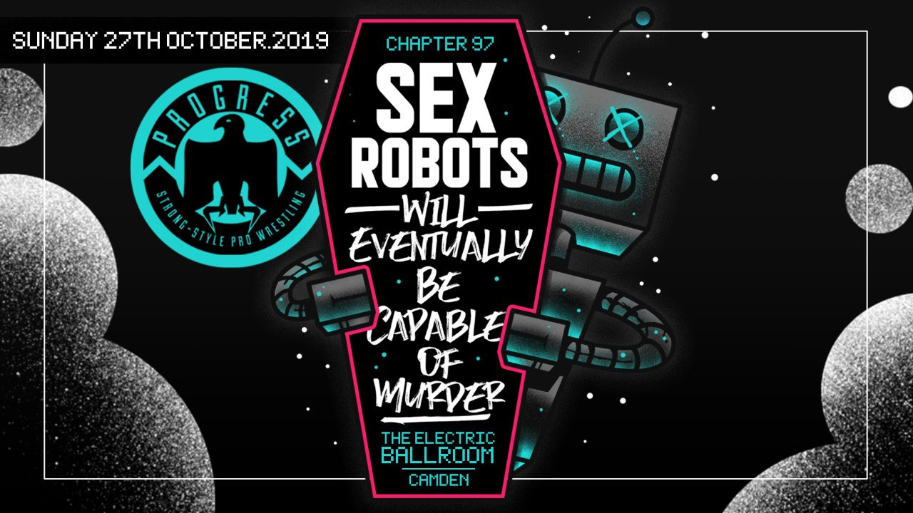 PROGRESS Chapter 97: Sex Robots Will Eventually Be Capable Of Murder - 剧照