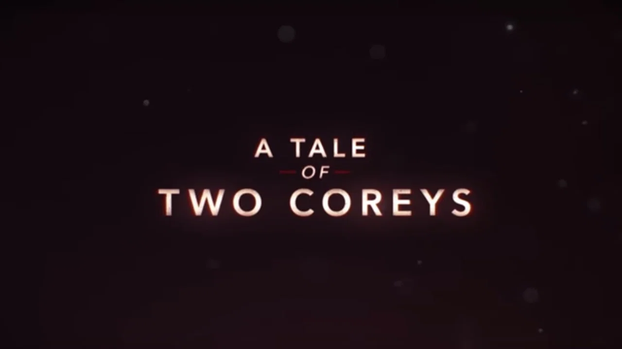 A Tale of Two Coreys - 剧照