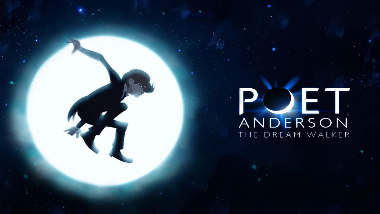 Poet Anderson: The Dream Walker - 剧照