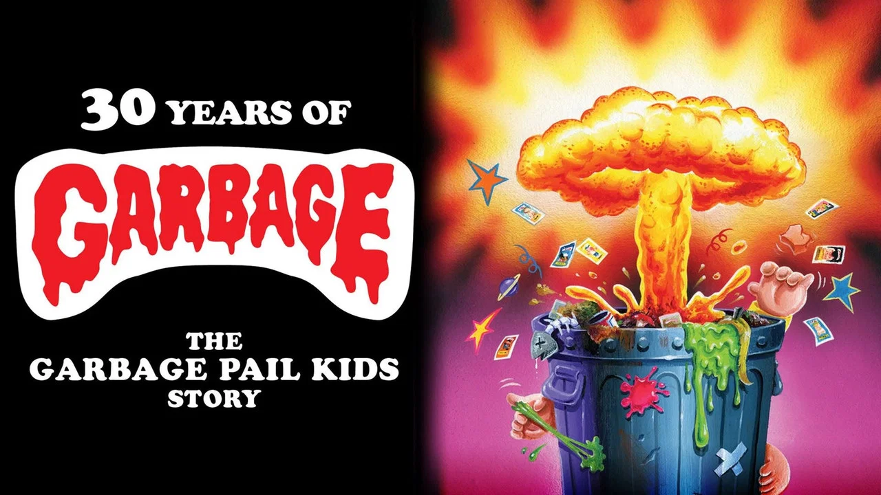 30 Years of Garbage: The Garbage Pail Kids Story - 剧照