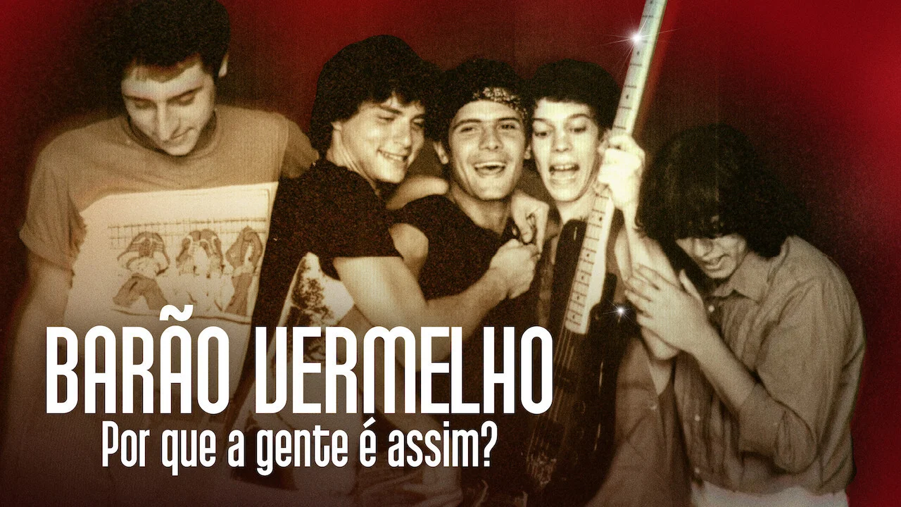 Bar&atilde;o Vermelho: Por que a gente &eacute; assim? - 剧照