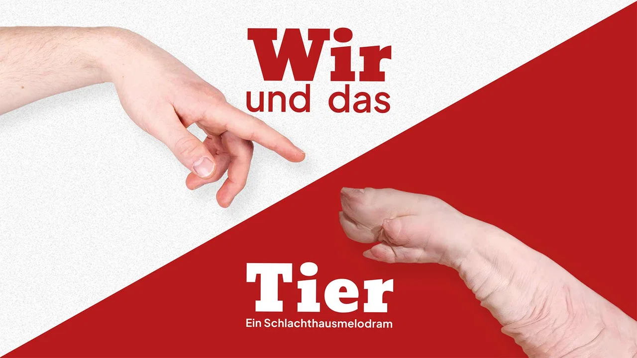 Wir und das Tier: Ein Schlachthausmelodram - 剧照