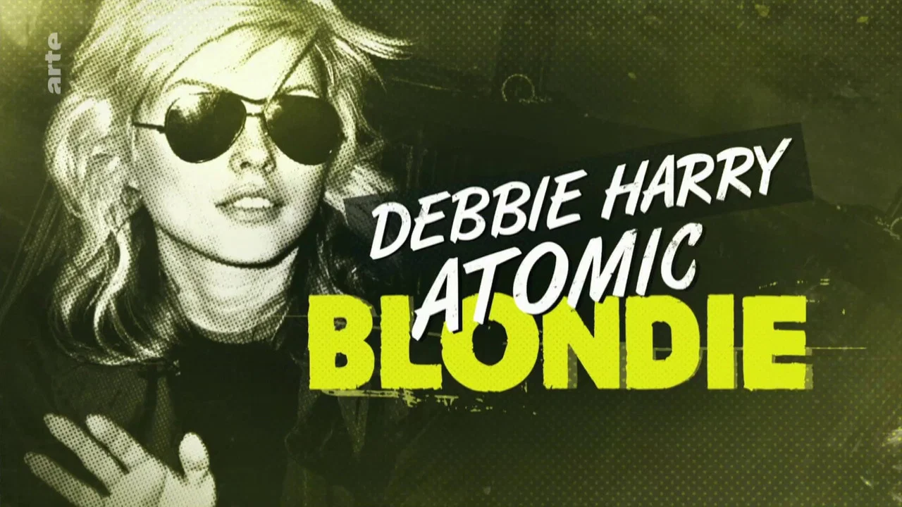 Debbie Harry: Atomic Blondie - 剧照
