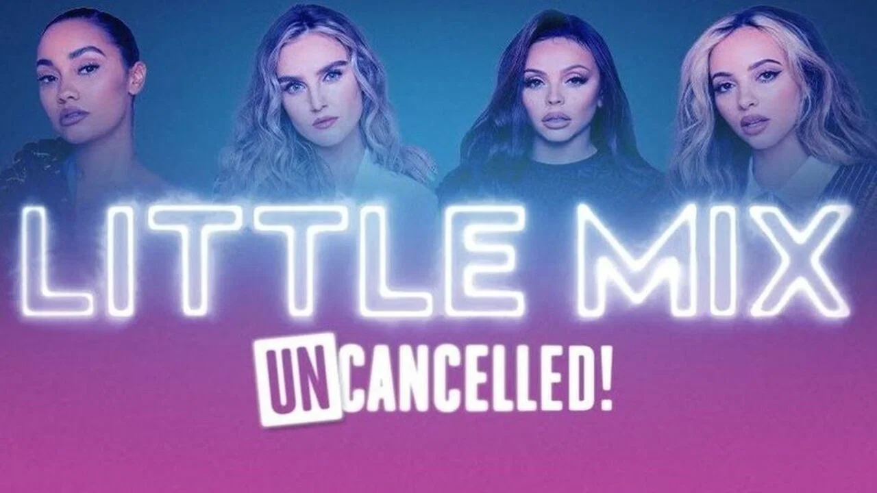 Little Mix: UNcancelled! - 剧照
