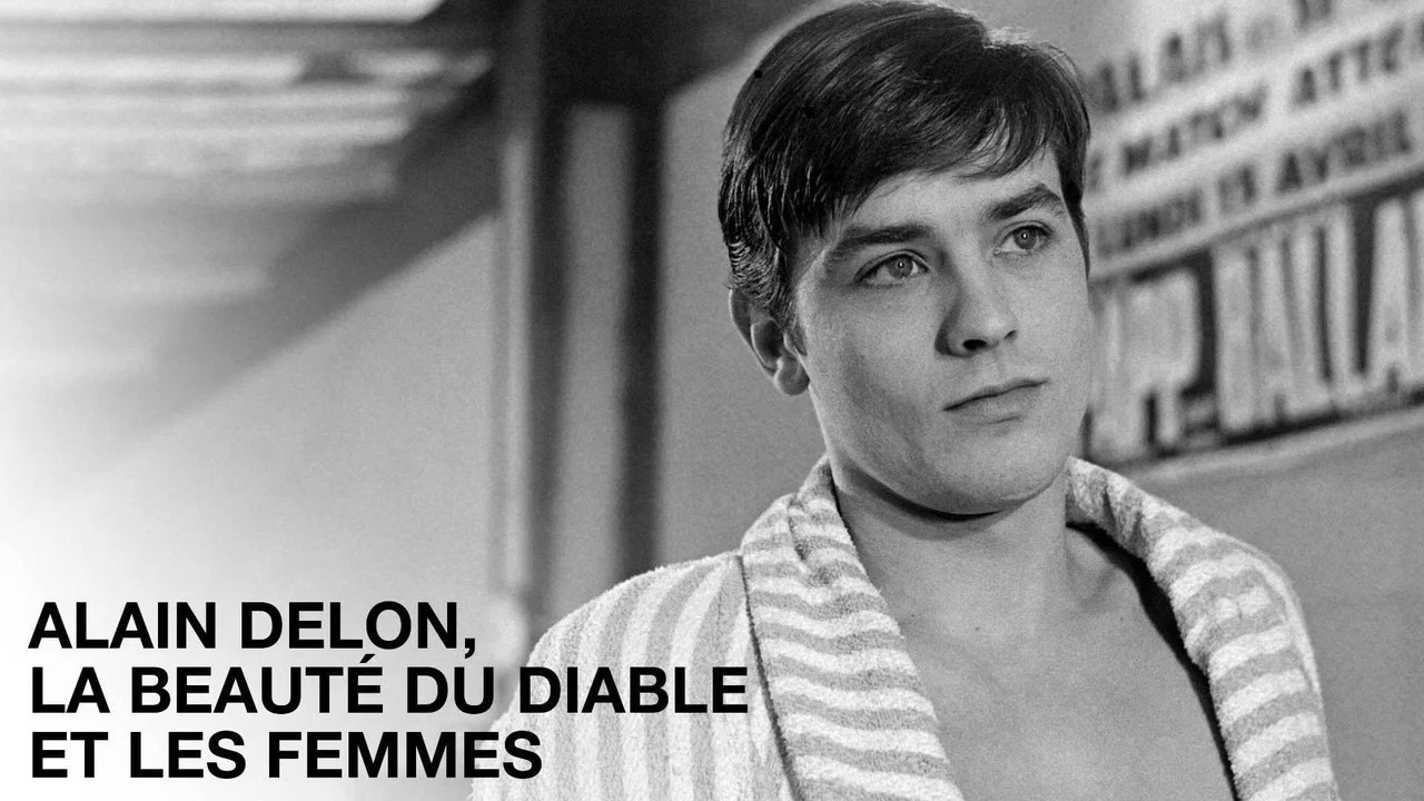 Alain Delon, la beaut&eacute; du diable et les femmes... - 剧照