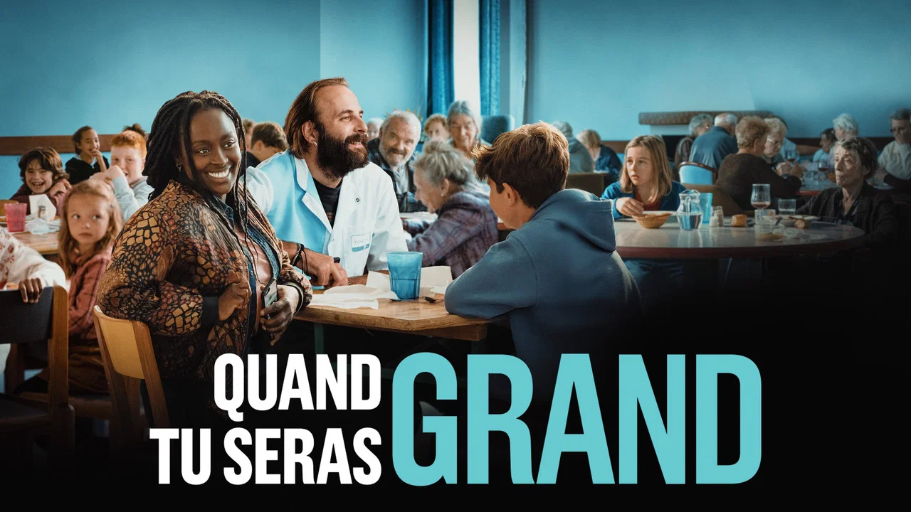 Quand tu seras grand - 剧照
