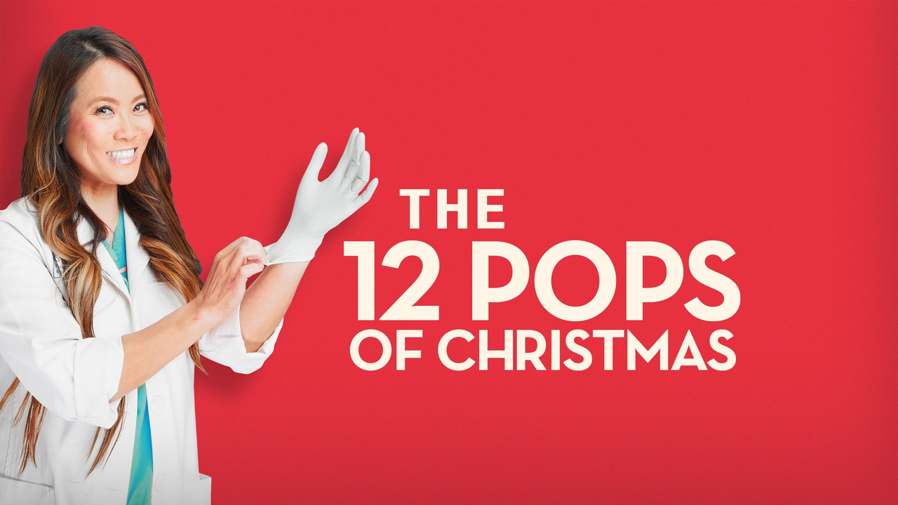 Dr. Pimple Popper: The 12 Pops of Christmas - 剧照