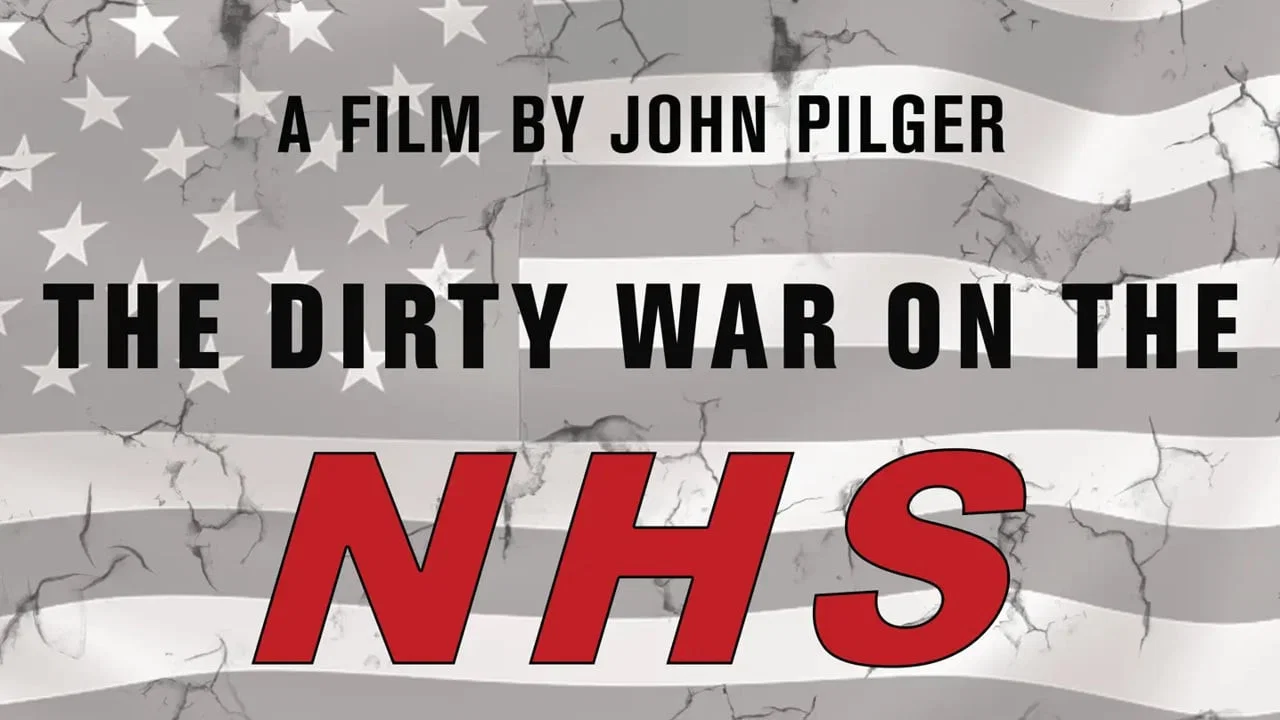The Dirty War on the NHS - 剧照