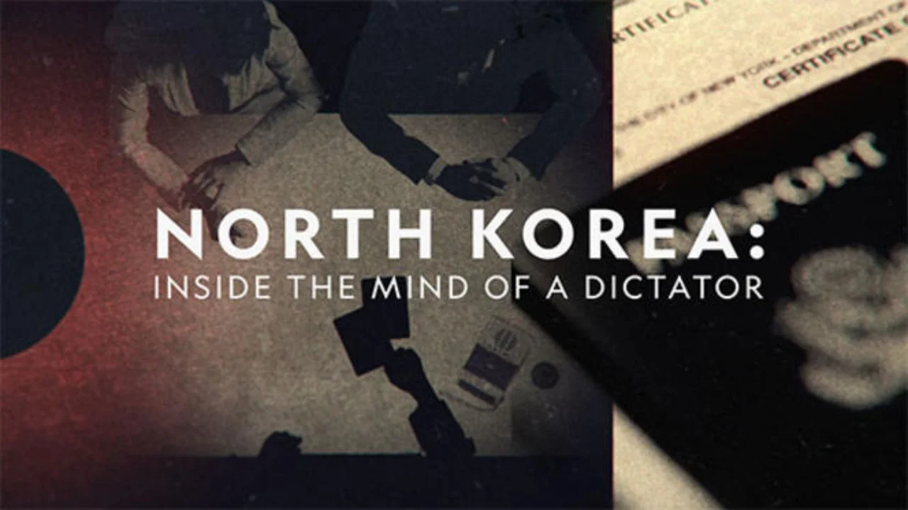 North Korea: Inside The Mind of a Dictator - 剧照