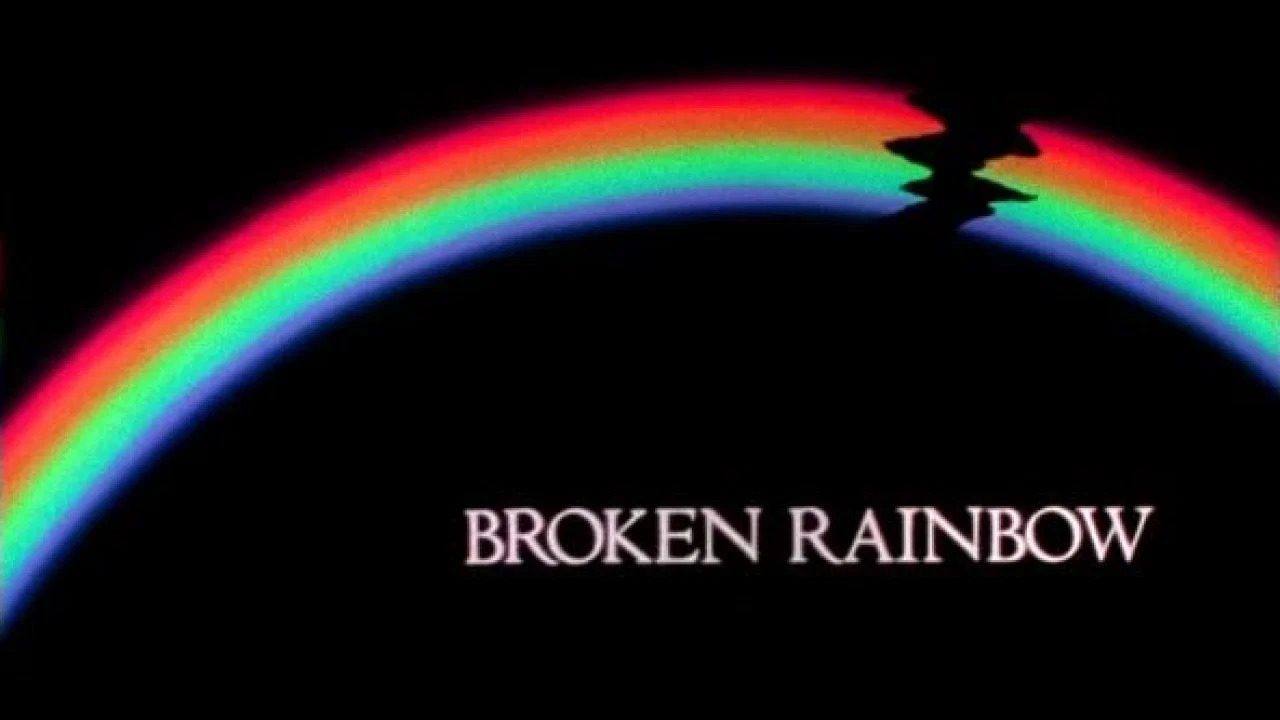 Broken Rainbow - 剧照