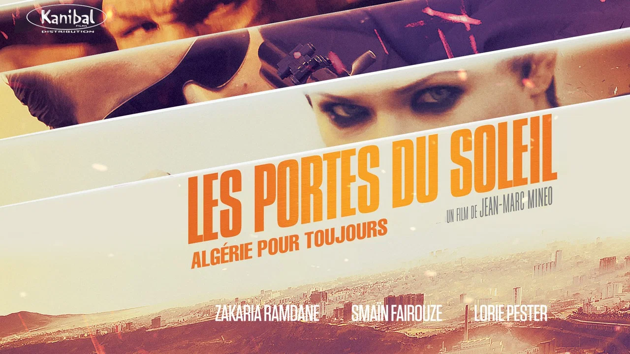 Les Portes du soleil : Alg&eacute;rie pour toujours - 剧照