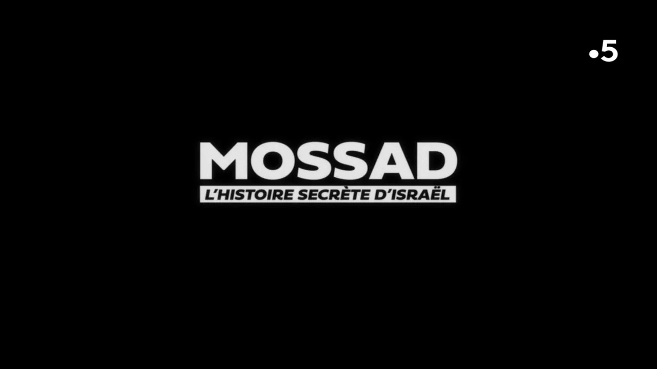 Mossad L'Histoire Secrète d'Israël - 剧照