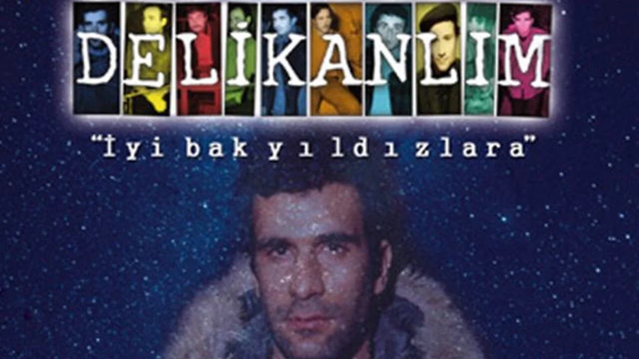 Delikanlım İyi Bak Yıldızlara - 剧照