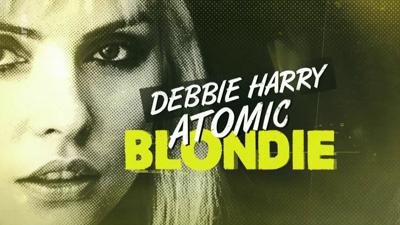 Debbie Harry: Atomic Blondie - 剧照