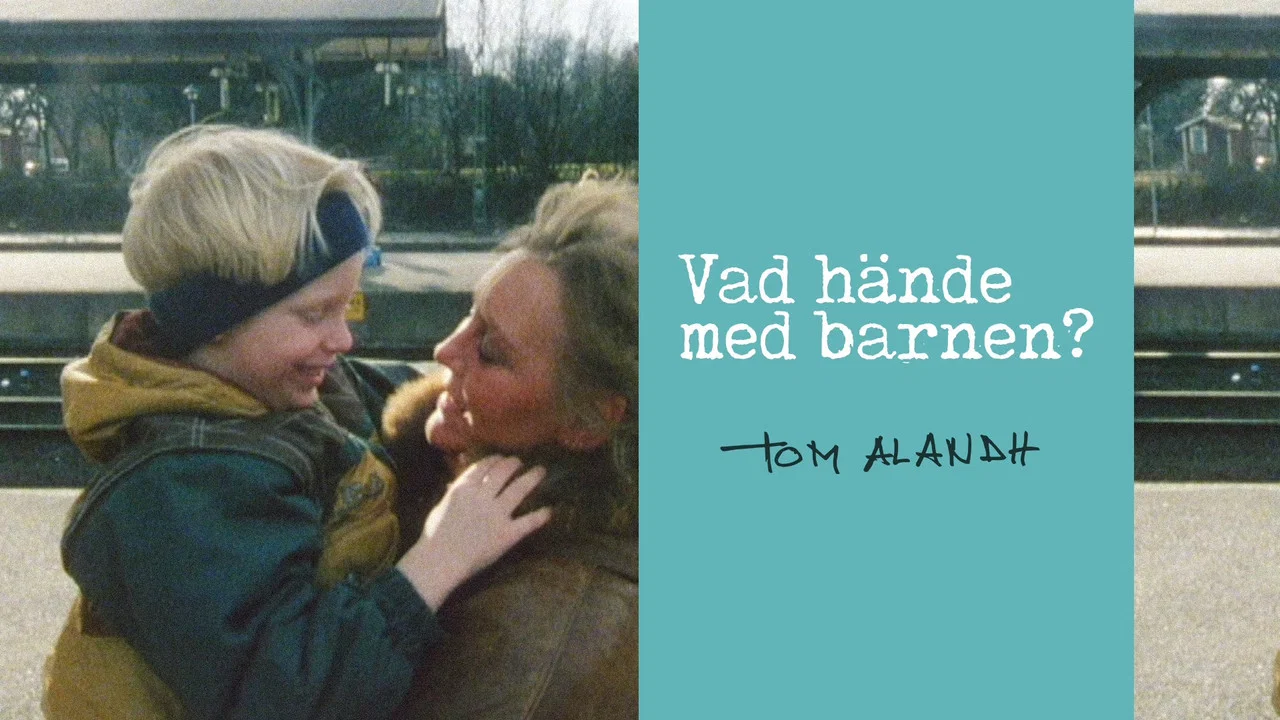 Vad h&auml;nde med barnen? - 剧照