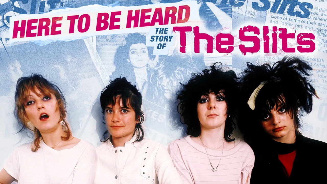 Here to be Heard: The Story of The Slits - 剧照