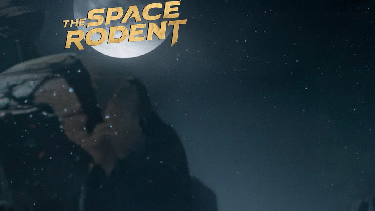 The Space Rodent - 剧照