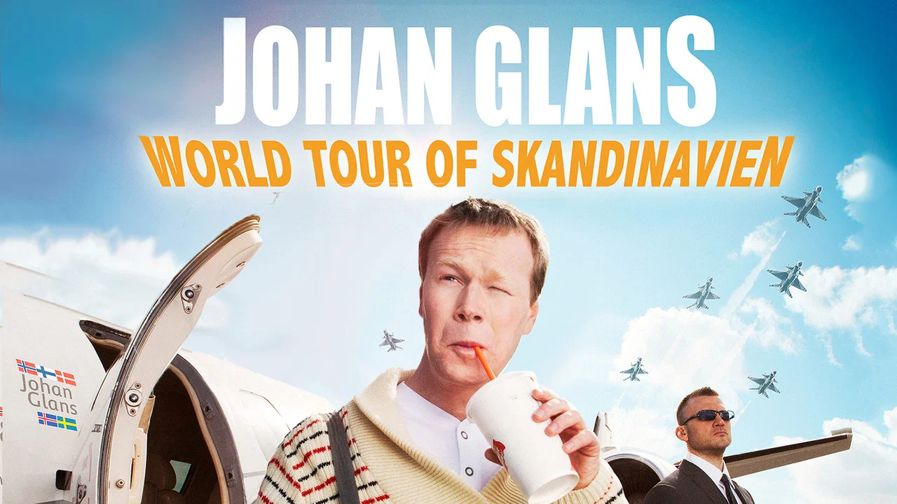 Johan Glans: World Tour of Skandinavien - 剧照