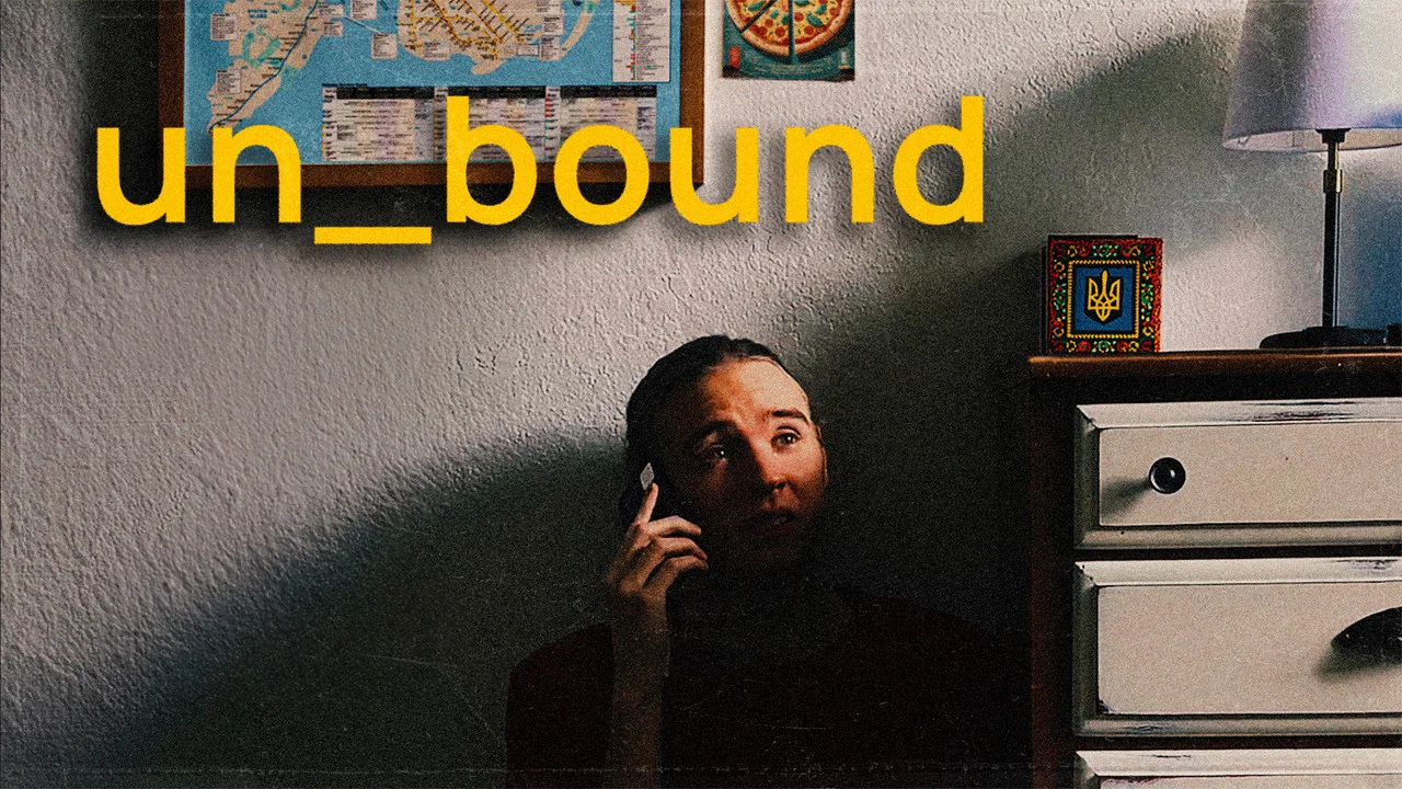 Unbound - 剧照