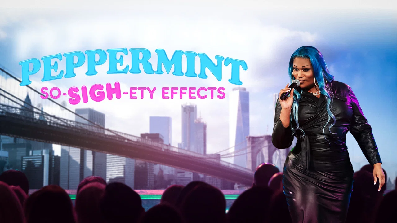 Peppermint: So-SIGH-ety Effects - 剧照