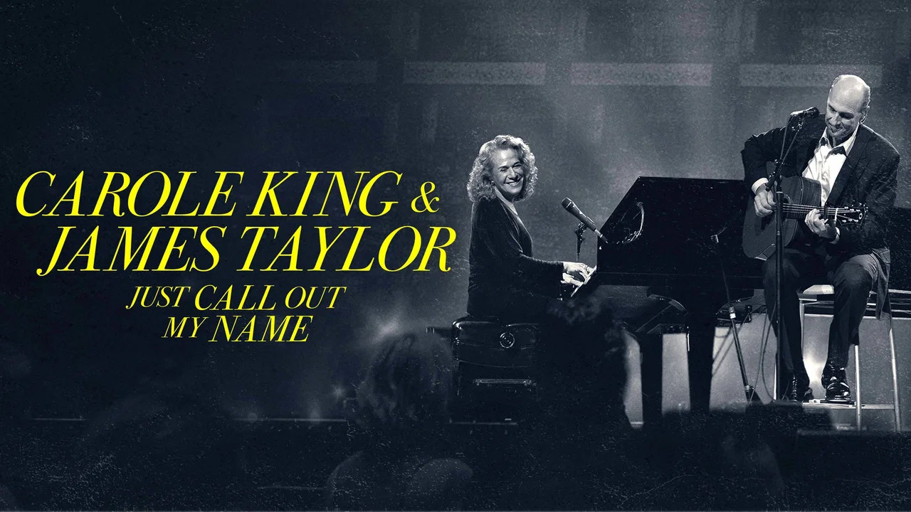 Carole King & James Taylor: Just Call Out My Name - 剧照