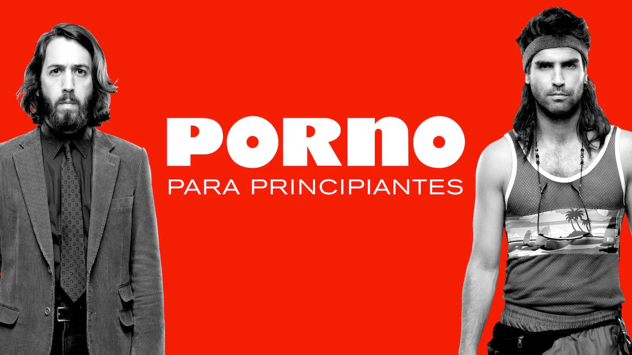 Porno para principiantes - 剧照