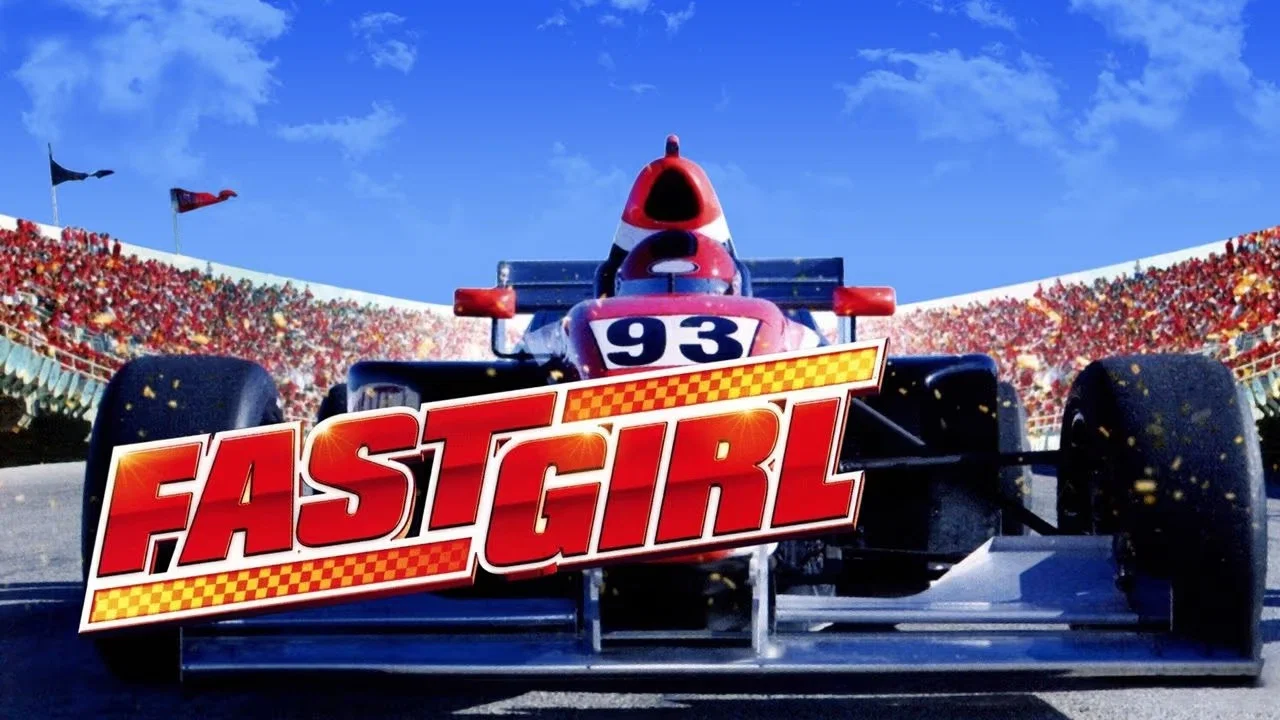 Fast Girl - 剧照