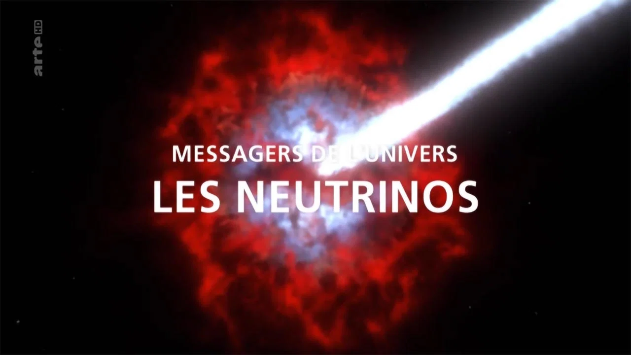 Neutrinos: Boten vom Rand des Universums - 剧照