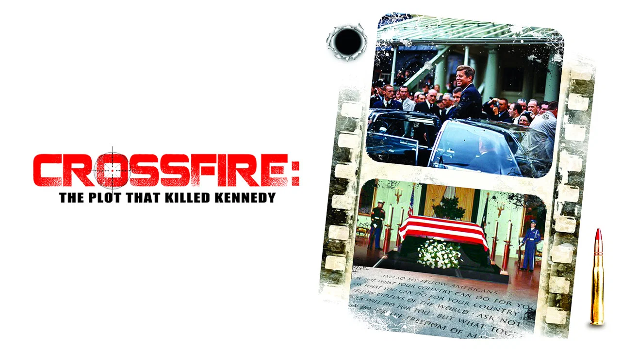 Crossfire: The Plot that Killed Kennedy - 剧照