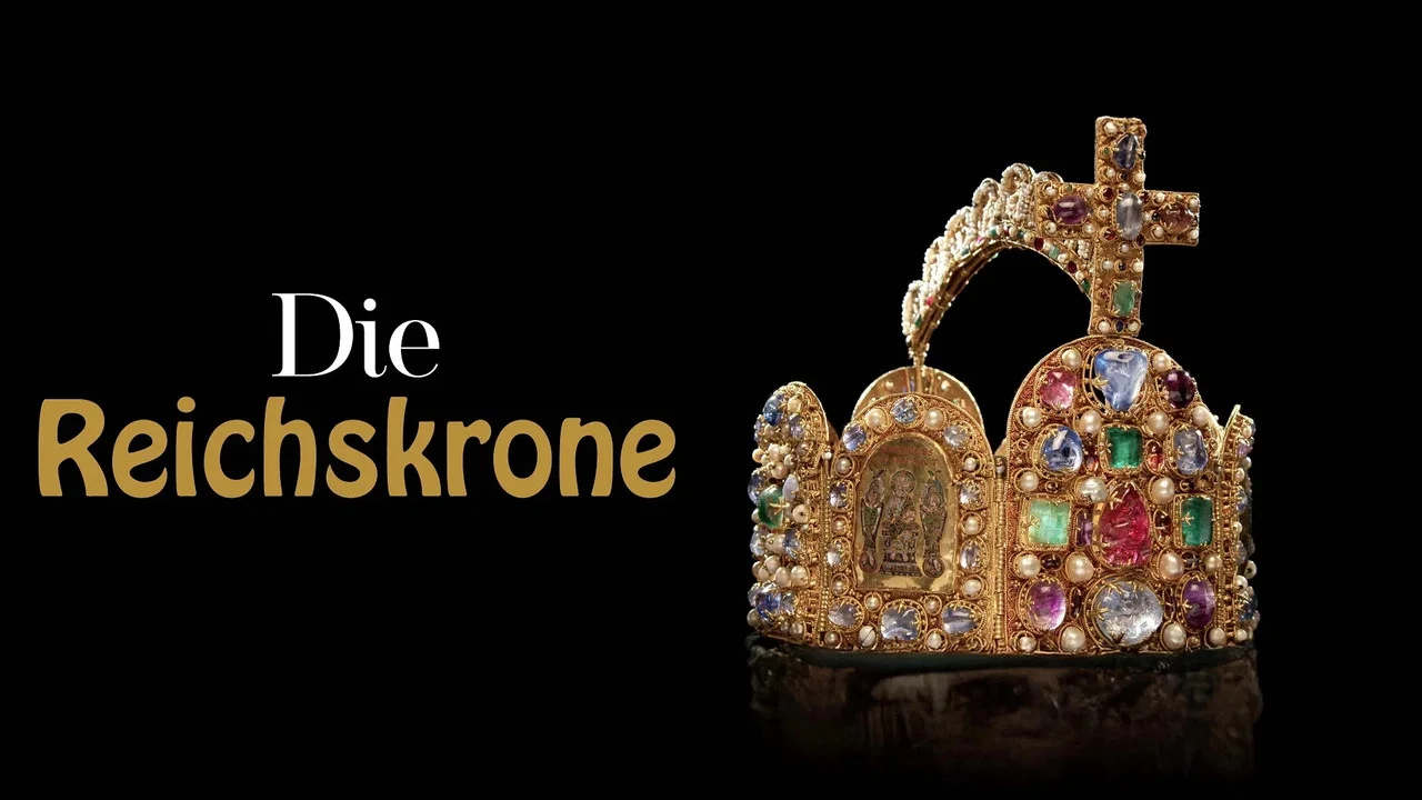 Die Reichskrone - Mythos, R&auml;tsel, Machtsymbol - 剧照