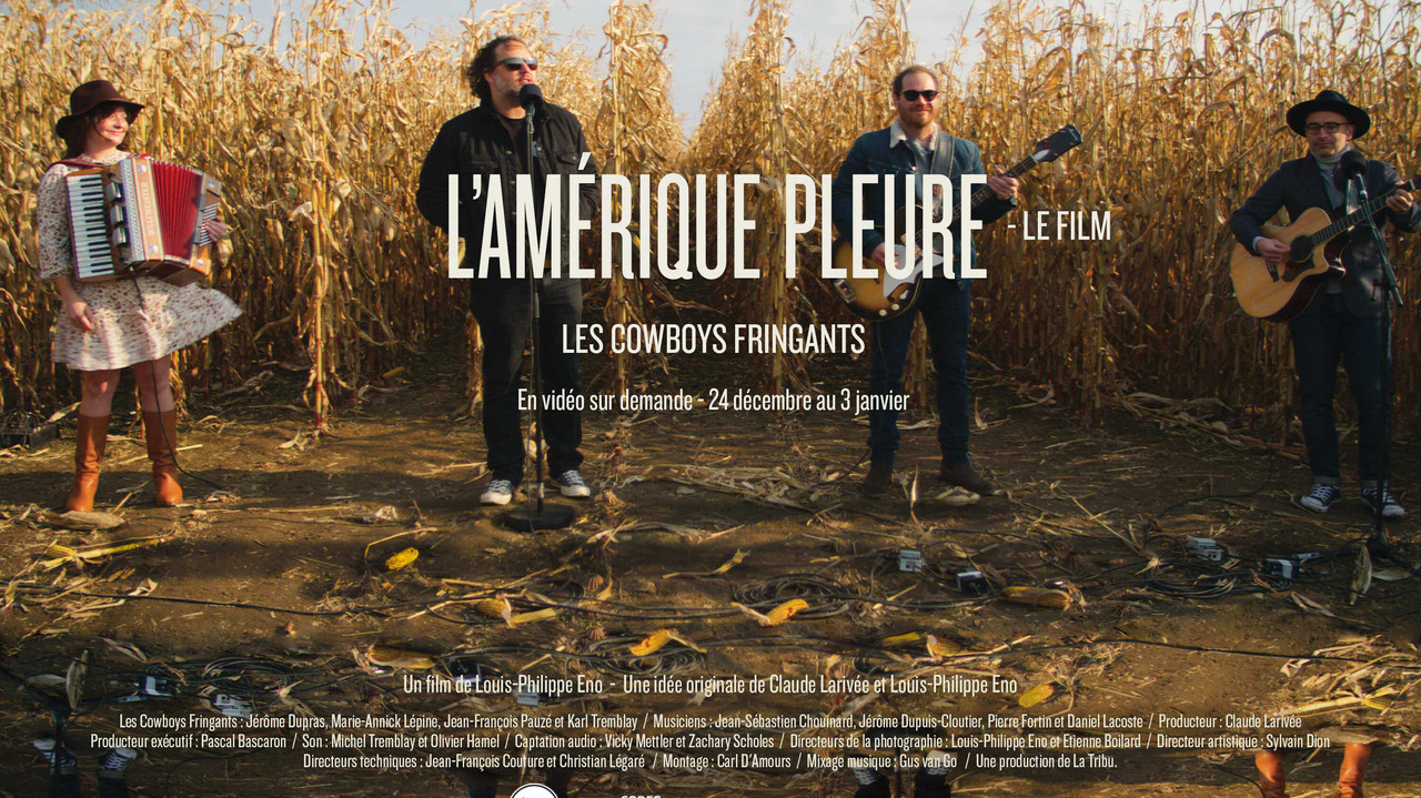 Les Cowboys Fringants - L&rsquo;Am&eacute;rique Pleure - 剧照