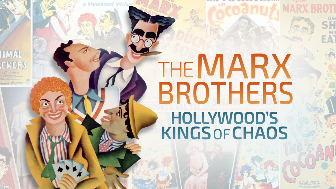The Marx Brothers: Hollywood's Kings of Chaos - 剧照