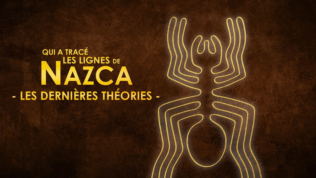 Qui a trac&eacute; les lignes de NAZCA - Les derni&egrave;res th&eacute;ories - 剧照