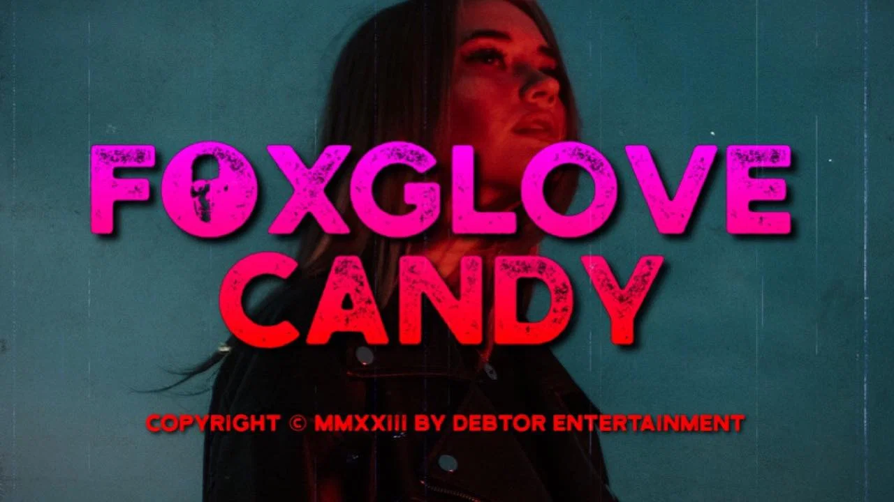 Foxglove Candy - 剧照