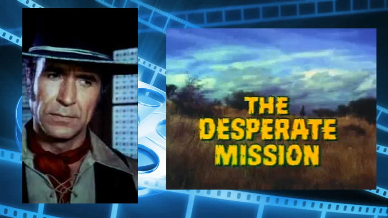 The Desperate Mission - 剧照