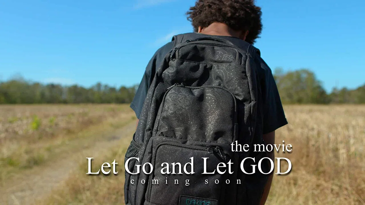 Let Go and Let God - 剧照