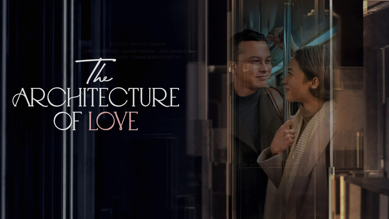 The Architecture of Love - 剧照