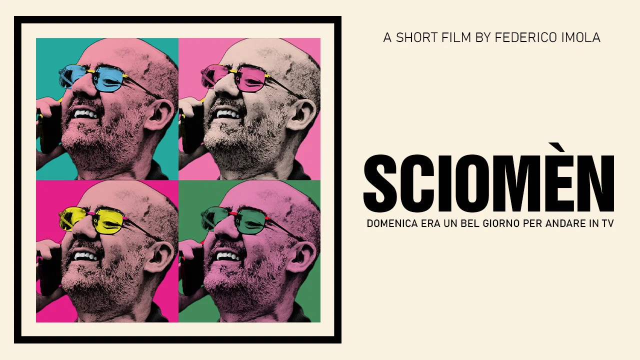 SCIOM&Egrave;N - Domenica era un bel giorno per andare in TV - 剧照