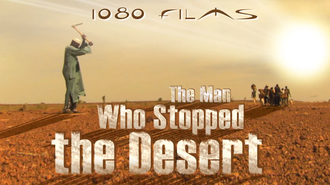 The Man Who Stopped the Desert - 剧照