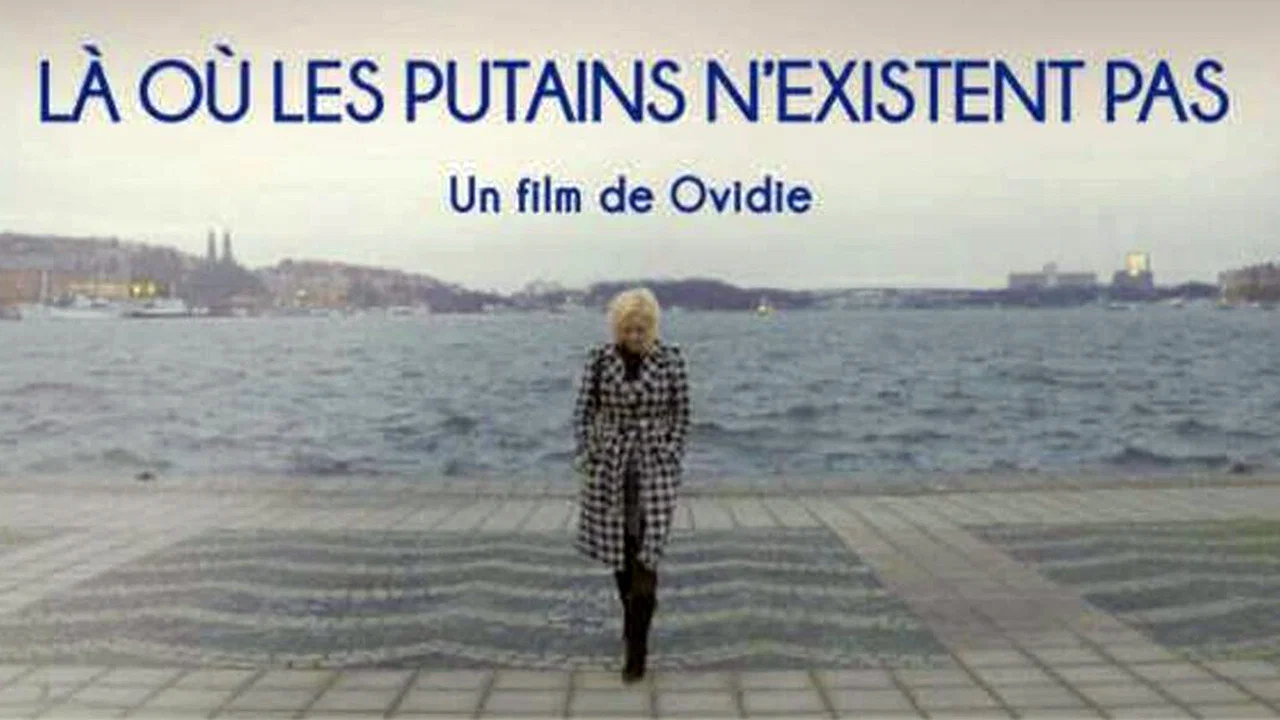 L&agrave; o&ugrave; les putains n&rsquo;existent pas - 剧照