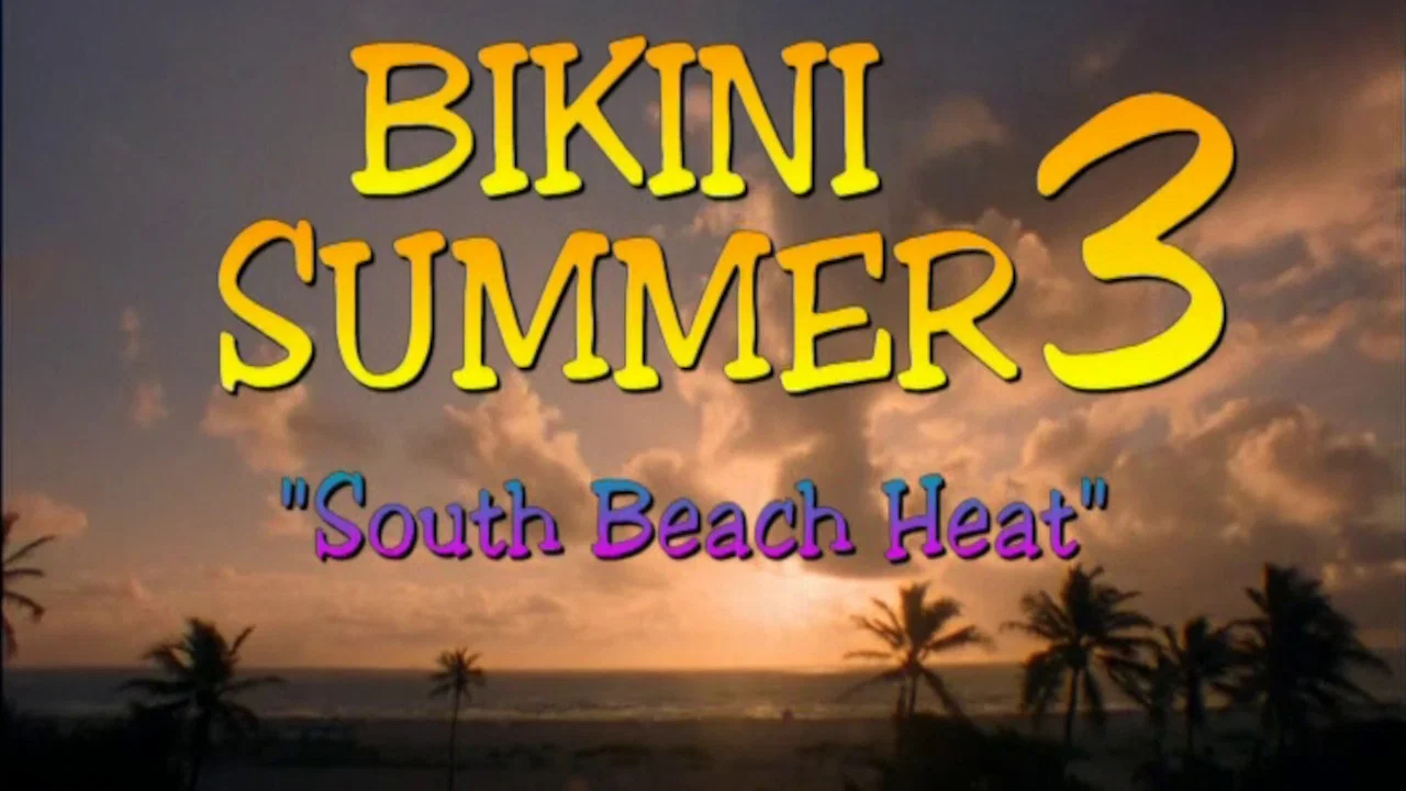 Bikini Summer III: South Beach Heat - 剧照