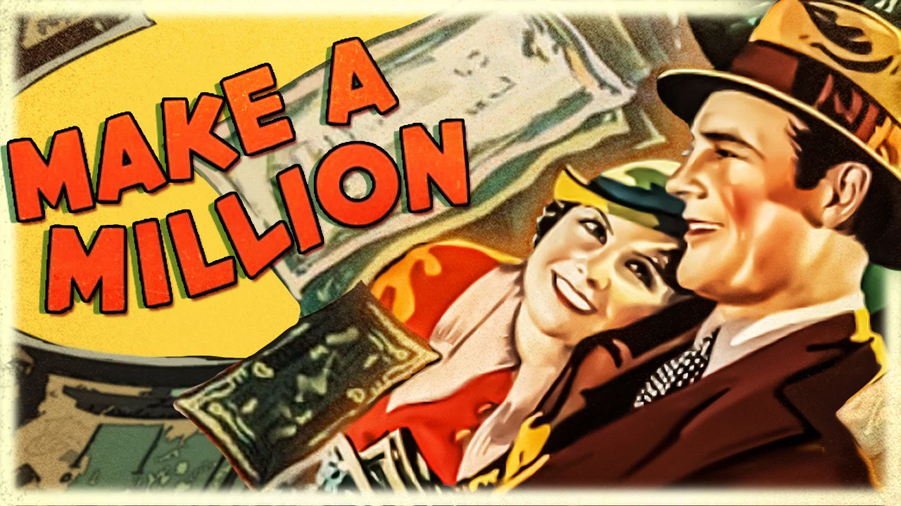 Make a Million - 剧照