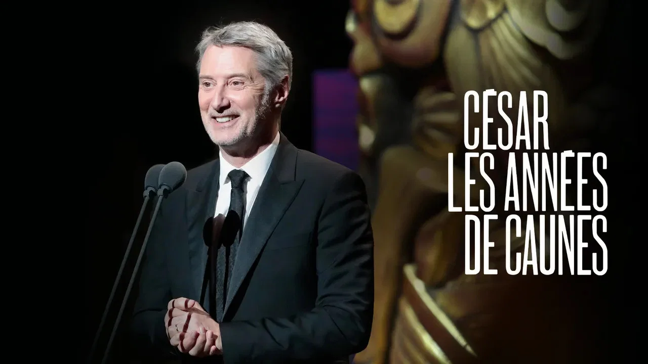 C&eacute;sar, les ann&eacute;es de Caunes - 剧照