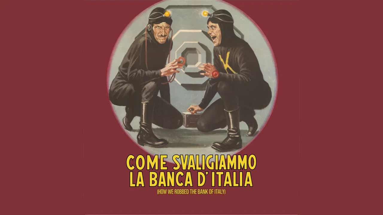 Come svaligiammo la Banca d'Italia - 剧照